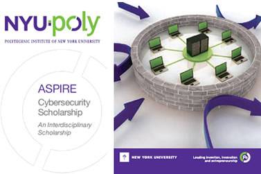 ASPIRE: Cybersecurity Scholarship, An Interdisciplianry Scholarship.  NYU Poly. 