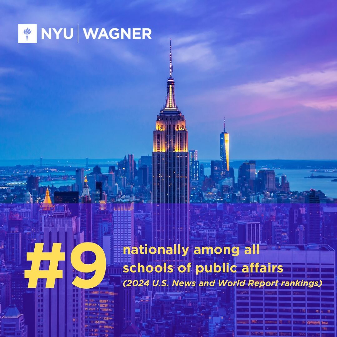 The just-released U.S. News & World Report rankings of 271 public affairs and administration master’s programs in the nation offers welcome confirmation that NYU Wagner is on the rise. Ranked #9 among graduate schools of its type in the latest ordering, Wagner is far ahead of all of its New York City peer schools as of 2024, and one full notch higher than its previous national rank.

In specialty areas, Wagner is #1 in Urban Policy, #3 in Health Policy & Management, #7 in Nonprofit Management, #7 in Public Finance, #8 in International/Global Policy Administration, #10 in Social Policy, #13 in Local Government, #15 in Public Management and Leadership, and #19 in Public Policy Analysis.

Read the full story at wagner.nyu.edu