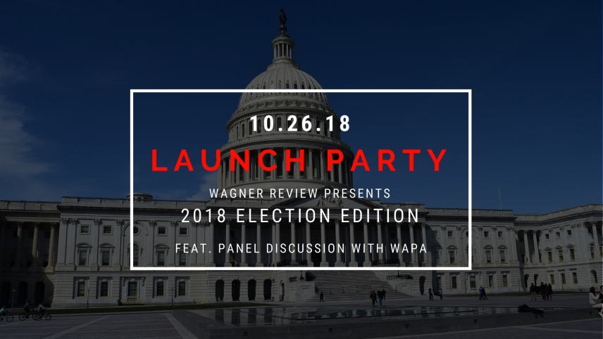Wagner Review Election Edition Launch Party