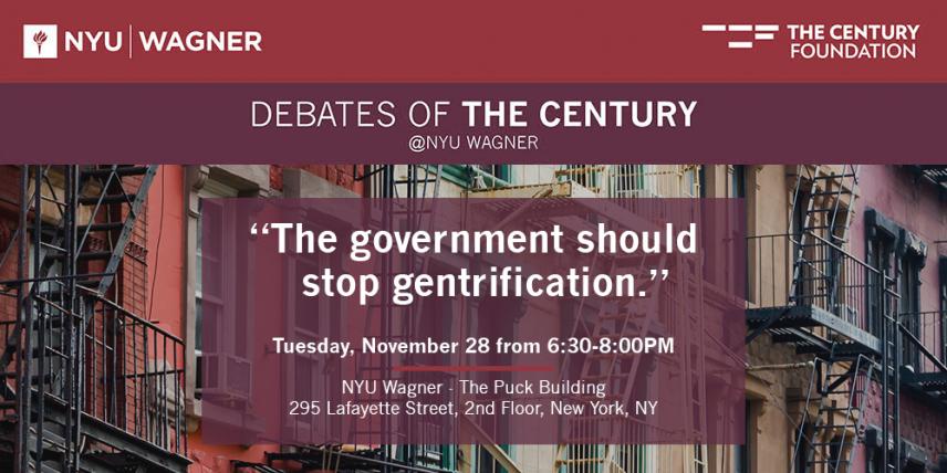 Debates of the Century: "The government should stop gentrification."