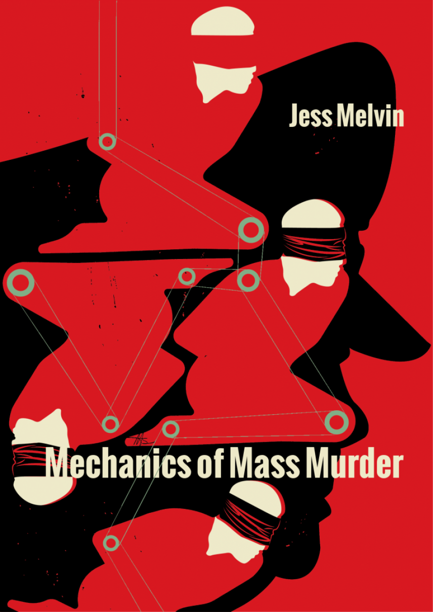 Mechanics of Mass Murder