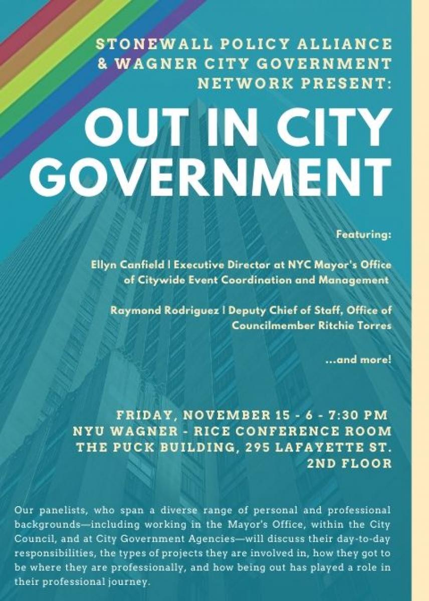 Sponsored by Stonewall Policy Alliance & Wagner City Government Network Present: Out in City Government