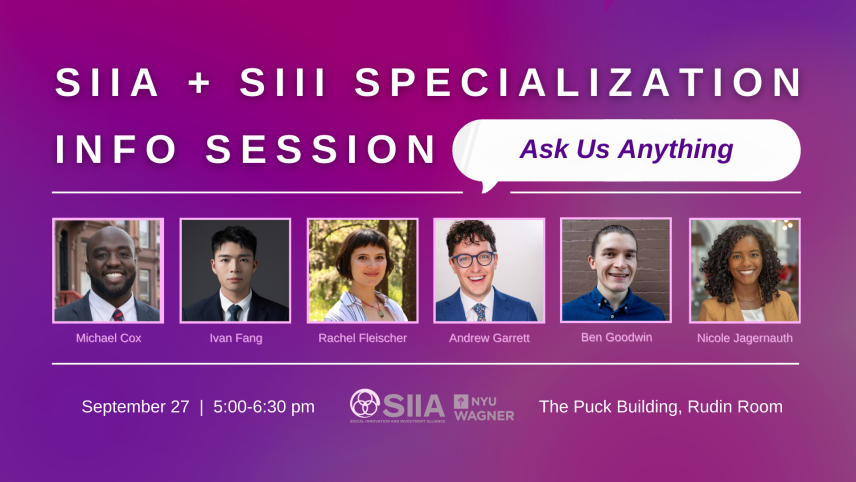 Our event graphic prominently features the name of the event, “SIIA + SIII Specialization Info Session.” It also includes the text, "Ask Us Anything." In addition to the date, time, and location of the event, the graphic includes the headshot and name of the six event speakers - Michael Cox, Ivan Fang, Rachel Fleischer, Andrew Garrett, Ben Goodwin, and Nicole Jagernauth.