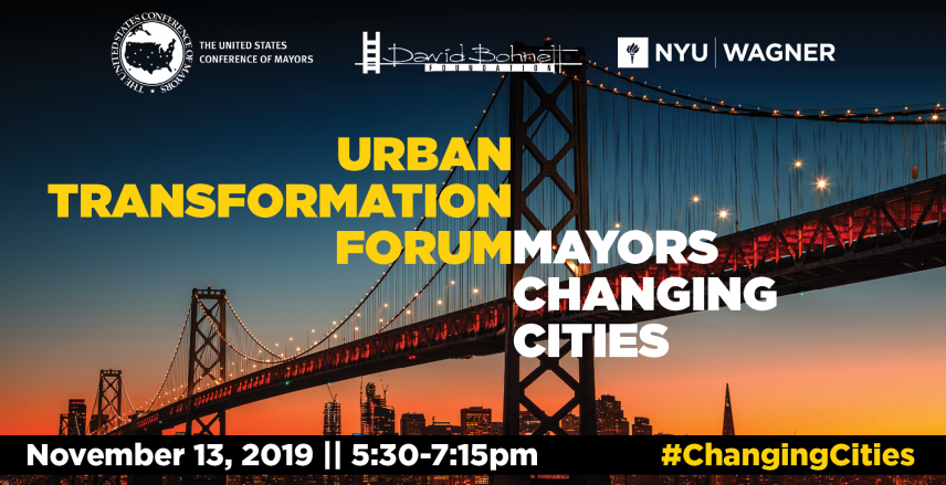 Second Annual Urban Transformation Forum: Mayors Changing Cities
