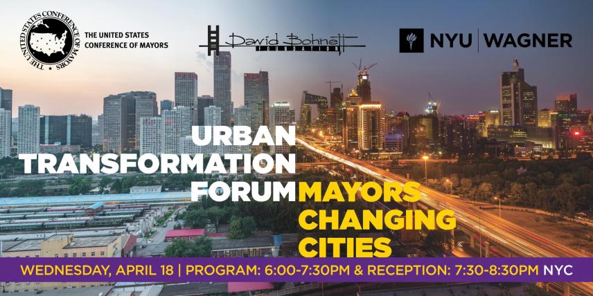 Urban Transformation Forum: Mayors Changing Cities