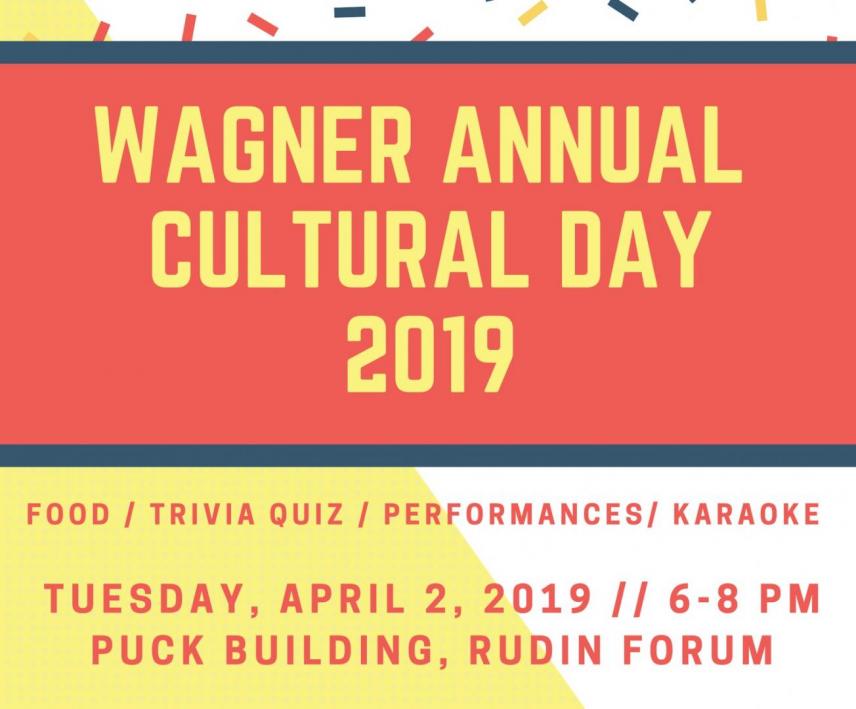 Join us on Apr.2nd for the Wagner Annual Cultural Day!