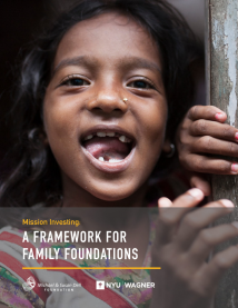 Mission Investing: A Framework for Family Foundations